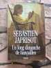 Un long dimanche de fiançailles. Japrisot Sébastien