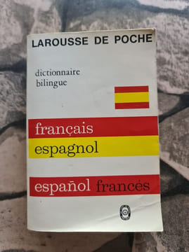 Français-espagnol espagnol-français / Larousse de poche. Larousse