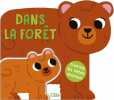 Cherche les bébés animaux - Dans la forêt - Dès 1 an. Ferrier Charlotte  Doyle Lizzy