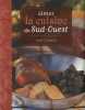 Aimer la cuisine du Sud-Ouest. Coussau Jean  Gratien Jean-Patrick