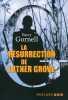 La résurrection de Luther Grove. Gornell Barry  Bru Nathalie