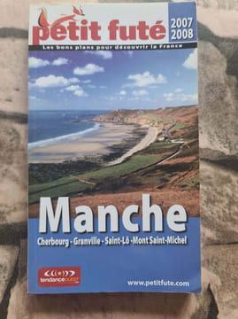 Manche 2007/2008 le petit fute. Auzias Dominique