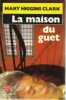 La Maison du guêt. Clark Mary Higgins  Damour Anne