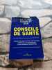 Le guide complet des conseils de santé. Emil Neuman