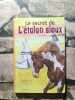 Le secret de l'étalon sioux. Lux Claude  B-G Yvan