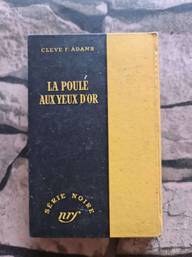 La poule aux yeux d'or. Cleve F.adams