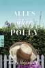 Alles über Polly. Hepinstall Kathy  Wittich Gertrud