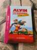 Alvin et les chipmunks - À fond la caisse - Le roman du film. Gay Olivier