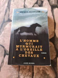L'Homme Qui Murmurait a l'Oreille des Chevaux