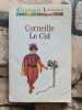 Le Cid. Corneille Pierre
