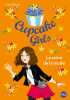 Cupcake Girls - tome 2 La reine de la mode (2). Simon Coco  Bouchareine Christine