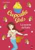 Cupcake Girls - tome 1 La rentrée de Katie (1). Simon Coco  Bouchareine Christine