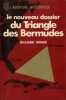 Le nouveau dossier du triangle des bermudes. Winer Richard