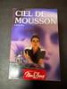Ciel de mousson. 