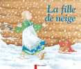 La Fille de neige. Giraud Robert