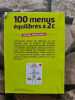 Spécial printemps! 100 menus équilibrés à 2 euros. 