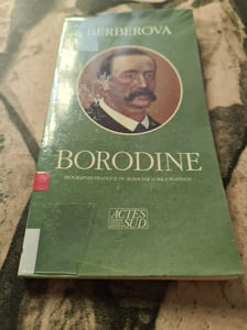 Borodine: - BIOGRAPHIE TRADUITE DU RUSSE