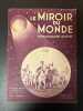 Le miroir du monde Hebdomadaire illustré n°73. 