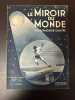 Le miroir du monde Hebdomadaire illustré n°112. 