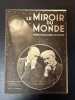 Le miroir du monde Hebdomadaire illustré n°33. 