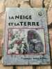 La Neige Et La Terre. Bundey Nikki