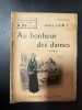 Au bonheur des dames tome 1. Emile Zola