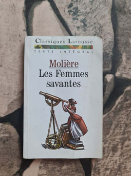 Moliere femmes savantes. Molière