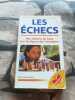 Les Echecs: Toutes Les Tactiques DES Champions. Van Seters Frits