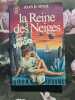 La Reine des neiges. Vinge Joan D