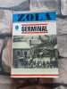 Germinal. Zola Emile