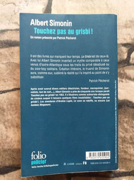 Touchez pas au grisbi. Simonin Albert Pécherot Patrick Mac Orlan Pierre