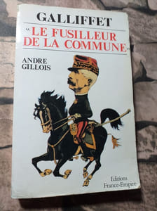 Galliffet le fusilleur de la Commune
