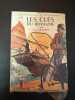 Les cles du royaume. A. J. Cronin