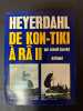 Heyerdahl de kon-tiki à râ II. Arnold Jacoby