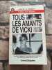 Tous les amants de Vicki : L'affaire Vicki Morgan. MILTON J. ; BARDACH A.L