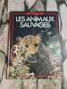 Les animaux sauvages. 