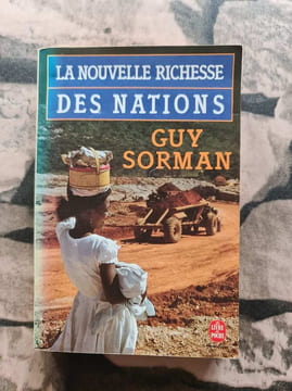 La nouvelle richesse des nations. Guy Sorman