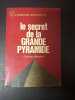 Le secret de la Grande Pyramide. Georges Barbarin