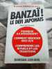 Banzaï ! le défi japonais. Deutsch Mitchell