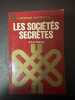 Les sociétés secrètes. Arkon Daraul