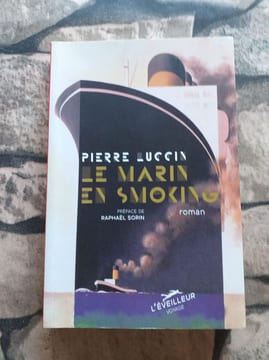 Le marin en smoking. Luccin Pierre Sorin Raphaël