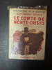 Le comte de monte-cristo tome 2. Alexandre Dumas