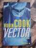 Vector. Robin Cook