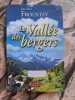 La vallée des bergers. Froustey Jean-Paul