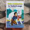 Belle et Sebastien : Le Foulard rouge. Bob Robert