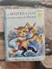 Le maitre-chat et autres contes. Perrault Ch