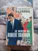 Le destin de Robert Shannon. 