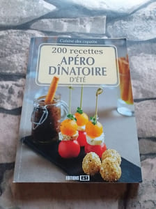200 recettes Apéro dînatoire d'été