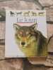 Le loup. Collectif