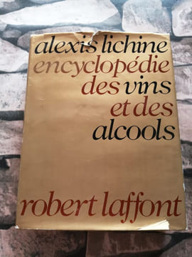 Encyclopédie Des Vins Et Des Alcools. undefined